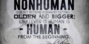 Human – Non Human via StudentsforLife | Pro Life